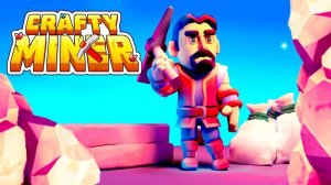 Crafty Miner: Mining Adventure Game - Arcade Game