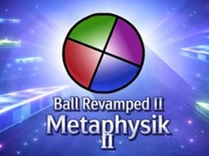 Ball Revamped 2: Metaphysik Online Puzzle Game - Ludoryx free online game